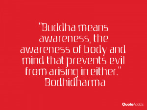 Awareness Quotes Buddha Buddha Means Awareness