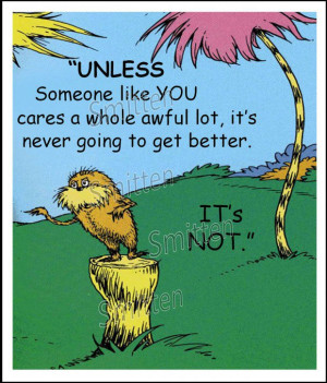 Dr seuss lorax quotes