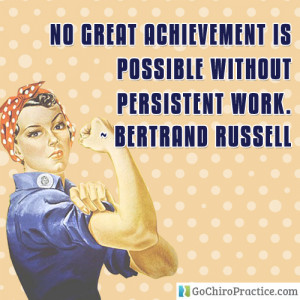 No Great Achievement Is Possible Without Persistent Work - Bertrand ...