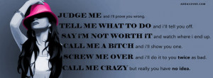 Judge Me And I'll Prove You Wrong Facebook Cover