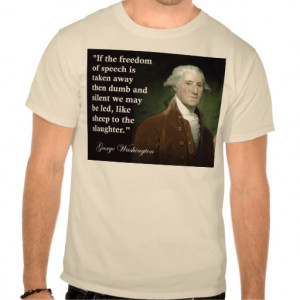 Freedom Of Speech Quotes George Washington