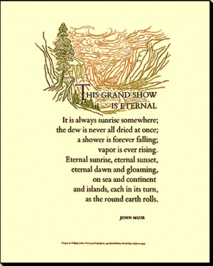 ... Lederer features nice calligraphy of the famous John Muir quote