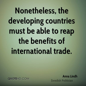 countries must be able to reap the benefits of international trade