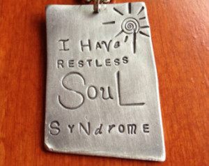 Have Restless Soul Syndrome Hand Stamped Jewelry Pendant Quote ...
