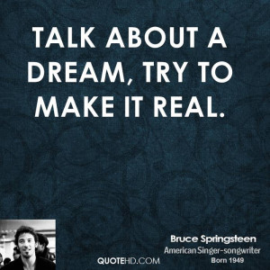 Bruce Springsteen Quotes