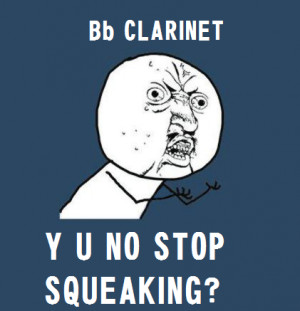 Marching Band Quotes Clarinet Bb clarinet - y u no stop