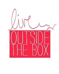 Live Outside the box