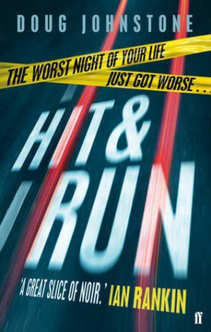 Hit and Run by Doug Johnstone