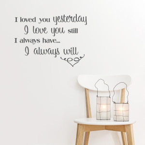 love you still wall quote decal