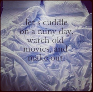 Cuddle Love Quote Rainy Day...