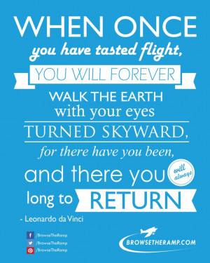 Aviation Quote from Leonardo da Vinci www.browsetheramp.com #aviation ...