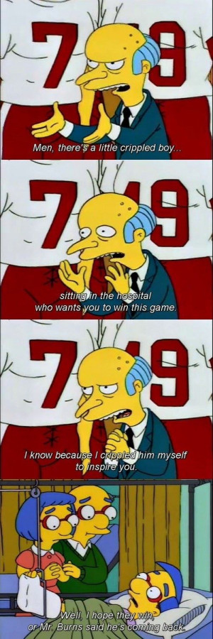 Oh mr burns Clips, quotes, DYK facts, funnies and the irresistibly ...