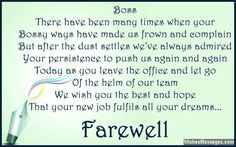 Boss… there have been many times when your bossy ways have made us ...