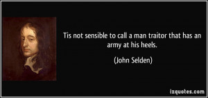 Traitor Quotes More john selden quotes