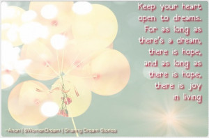 ... Dream Big Quotes of all Time - Keep your heart open to dreams