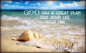 2014 (3-17-2014) God has a great plan for your life - trust Him