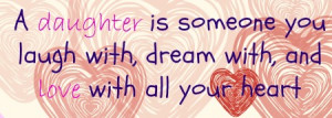 ... Under: Daughters Tagged With: Daughter Quotes , mother daughter quotes