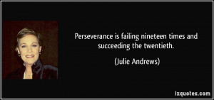 photos perseverance quotes julie andrews videos perseverance quotes
