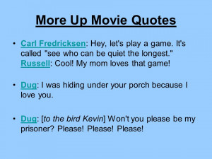 Carl Up Movie Quotes