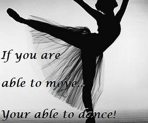 dance sayings tumblr - Google Search