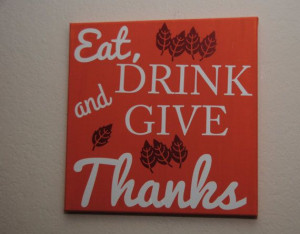 Eat Drink and give thanks - custom canvas wall art for thanksgiving