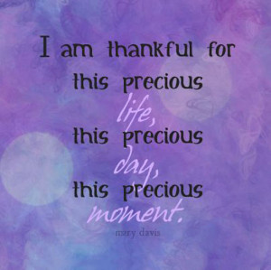 am-thankful-precious-life-quotes-sayings-pictures.jpg