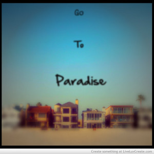 beach, cute, paradise beach, pretty, quote, quotes, vintage