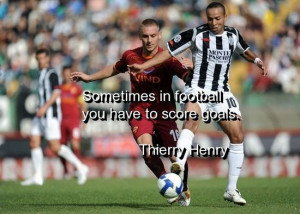 Sports, quotes, sayings, thierry henry, football quote