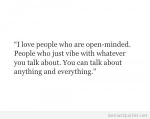 love people who are open-minded quote