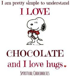 love chocolate and hugs