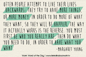 Work Word of the Day 4/4/13 Margaret Young Quote
