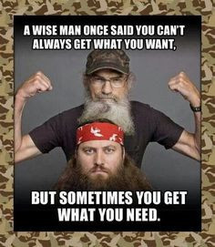 Wise Man Once Said You Can't Always Get What You Want!