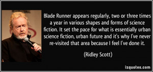 Blade Runner appears regularly, two or three times a year in various ...