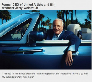 Inspirational business quotes jerry weintraub