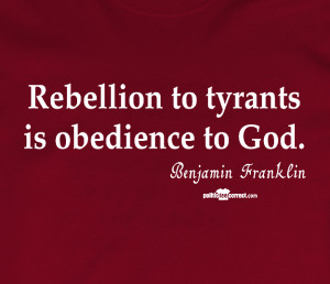 rebellion-to-tyrants-is-obedience-to-god15.png