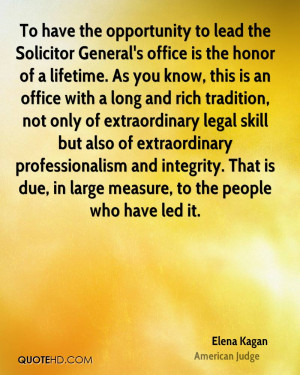 To have the opportunity to lead the Solicitor General's office is the ...