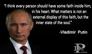 ... good speaker. Now, we represent you top 10 quotes of Vladimir Putin