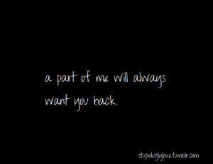 Want You Back Quotes Tumblr