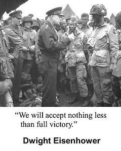 General-President-Dwight-Eisenhower-D-Day-World-War-2-WWII-Quote-8-x ...