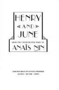 Henry and June: from the unexpurgated diary of Anais Nin