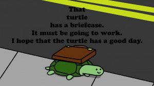 Posted in Quotes , Quotes images Tagged turtle