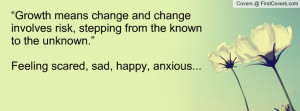 ... changes that quotes on change and growth quotes on life spy now