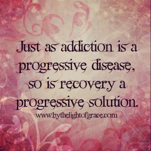 Recovery is progressive... Be patient.