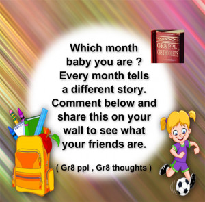 which month baby you are ?