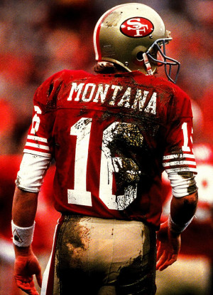 ... Sf 49Ers, Football Motivation Quotes, Sports Stuff, Joe Montana Quotes