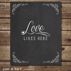 Love lives here quote, chalkboard wedding decor, chalkboard home decor ...