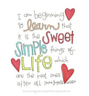 ... Simple Things of Life Which Are The Real Ones After All ~ Life Quote