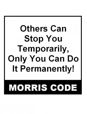 morris code positively thinking others can stop morris code may 01