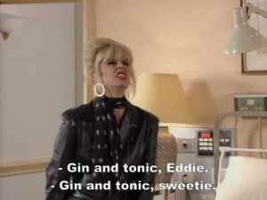 Absolutely Fabulous -- Season One Episode Five might be the 