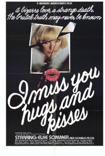 Miss You, Hugs and Kisses (1978) Poster